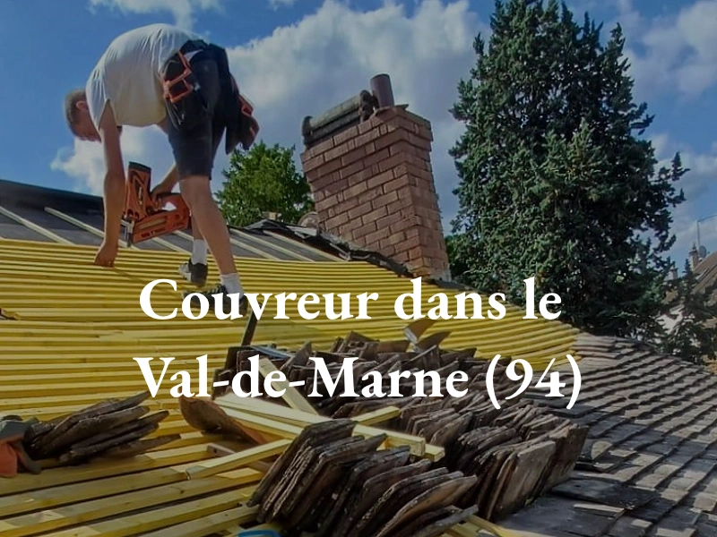 Couvreur dans le Val-de-Marne