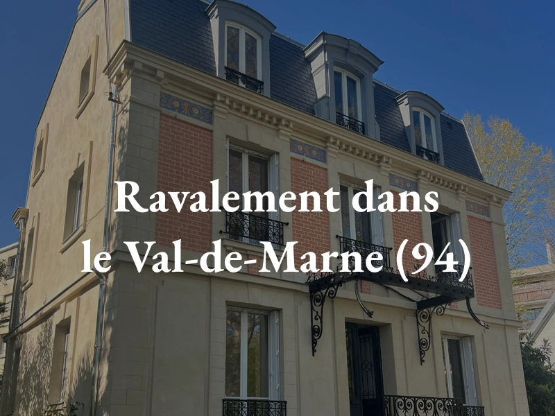 Ravalement 94 Val de Marne