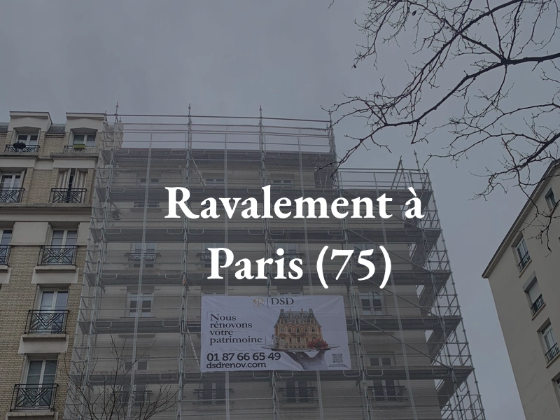 Ravalement de façade 75 Paris